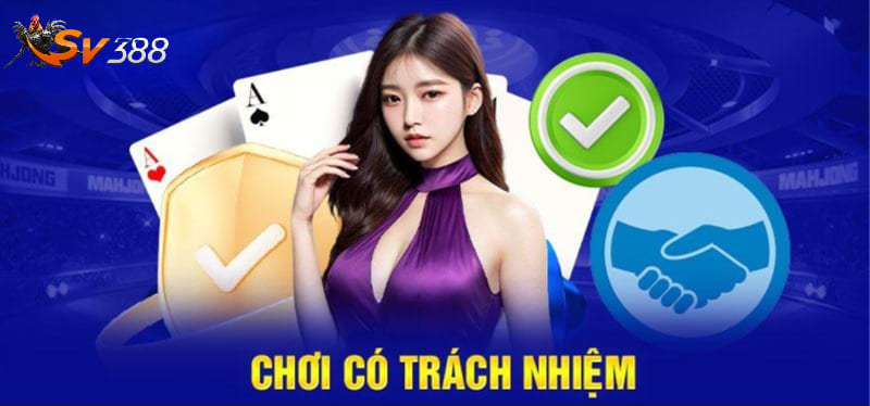 Tìm hiểu quy định về trách nhiệm người chơi tại SV288